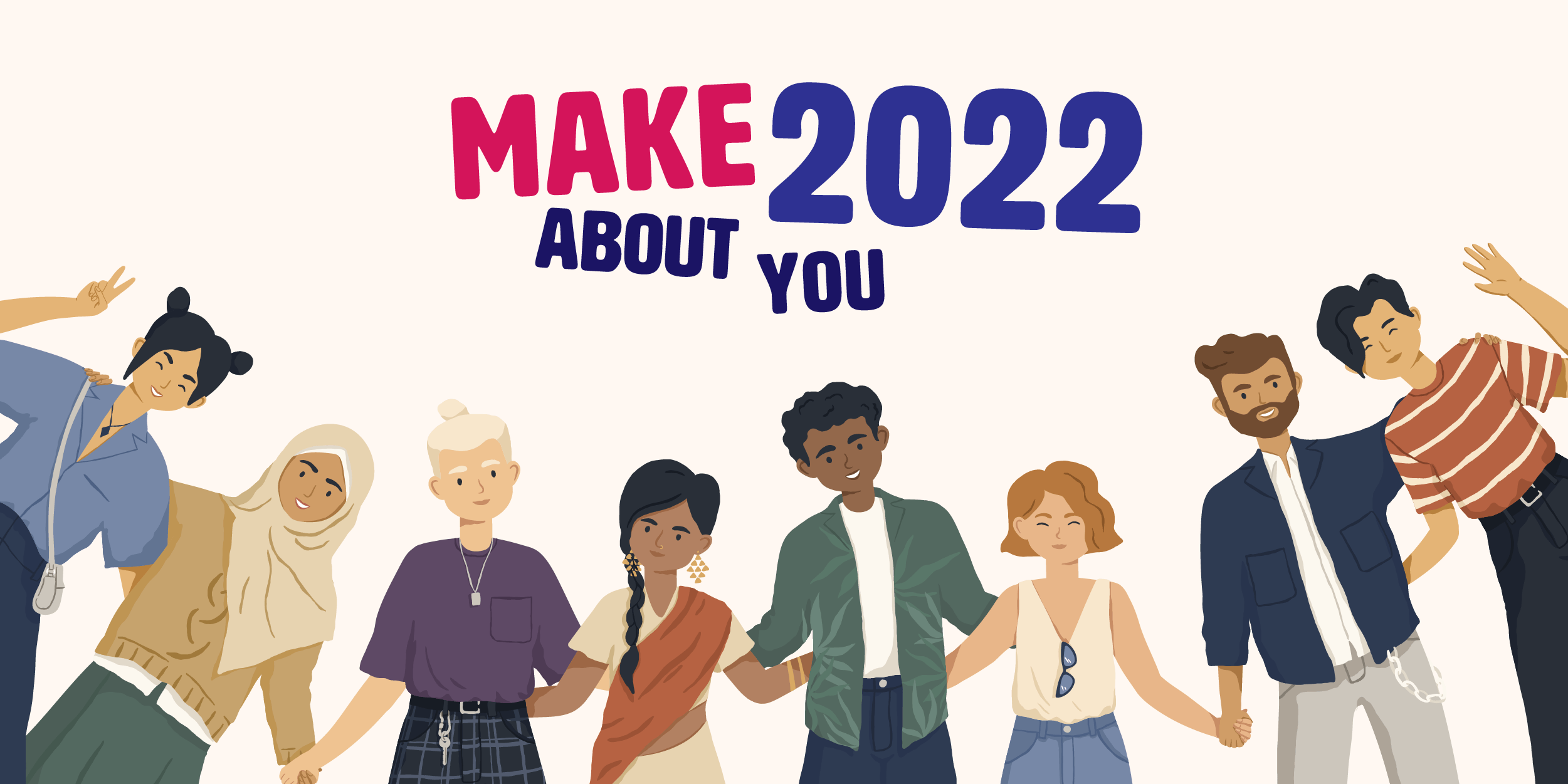 Make 2022 About You!